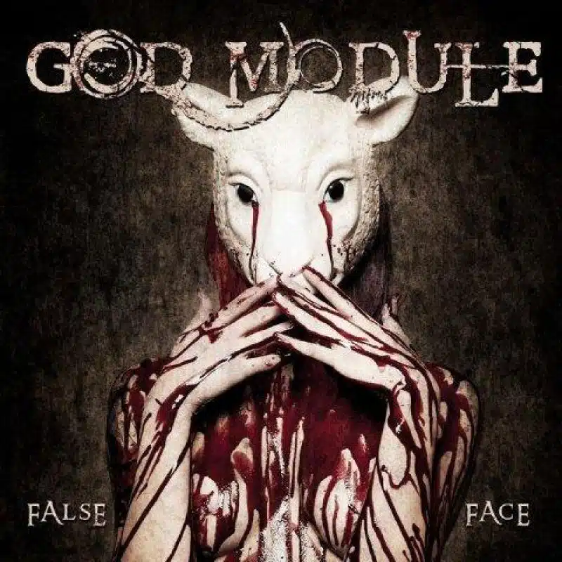 Cover GOD MODULE - "False Face"